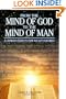 From the Mind of God to the Mind of Man : A Layman's Guide to How We Got Our Bible