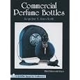 Commercial Perfume Bottles by Jacquelyne Jones-North