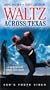 Waltz Across Texas [VHS]