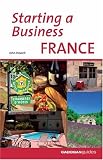 Starting a Business in France (Cadogan Guides)