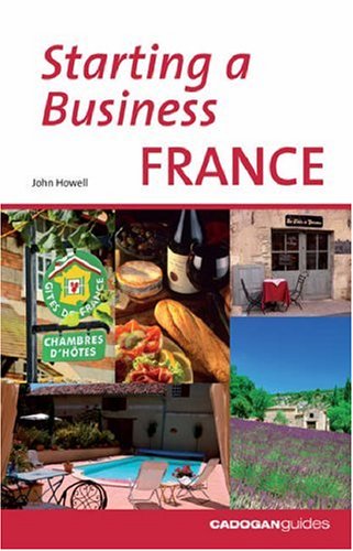 City Travel Guides Discounted  Books : Starting a Business in France