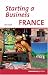 Books : Starting a Business in France (Cadogan Guides)