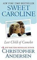 Sweet Caroline: Last Child of Camelot