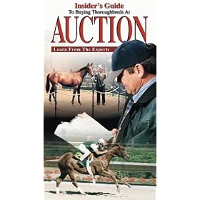 Insiders' Guide To Buying Thoroughbreds At Auction [VHS]
