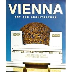 Vienna: Art and Architecture (Art & Architecture)