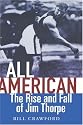 All American: The Rise and Fall of Jim Thorpe