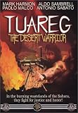 Tuareg - The Desert Warrior