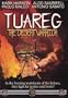 Tuareg - The Desert Warrior