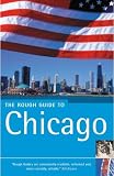 The Rough Guide to Chicago 1 (Rough Guide Travel Guides)
