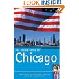 The Rough Guide to Chicago 1 (Rough Guide Travel Guides) by Rich McHugh, J. P. Anderson, Mark Ellwood, and Chris Barsanti