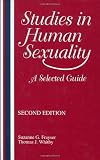 Studies in Human Sexuality: A Selected Guide