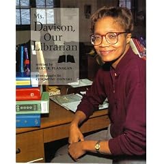 Ms. Davison, Our Librarian (Our Neighborhood)