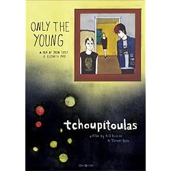 Only The Young / Tchoupitoulas