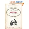 The Jane Austen Guide to Happily Ever After