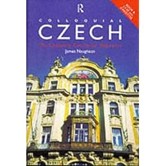 Colloquial Czech: The Complete Course for Beginners (PB + CD)