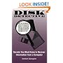 DISK DETECTIVE - Secrets You Must Know to Recover Information from a Computer