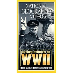 National Geographic's Untold Stories of WWII [VHS]