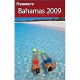 Frommer's Bahamas 2009 (Frommer's Complete)