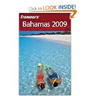 Frommer's Bahamas 2009 (Frommer's Complete) by Darwin Porter and Danforth Prince