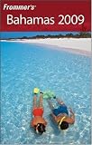 Frommer's Bahamas 2009 (Frommer's Complete)