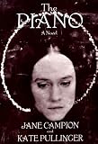The Piano: A Novel