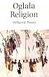 Oglala Religion (Religion and Spirituality)