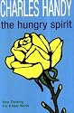 The Hungry Spirit: Beyond Capitalism - A Quest for Purpose in the Modern World