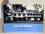 David R. Williams: Pioneer Architect