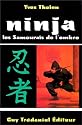 Ninja : Les Samoura&iuml;s de l'ombre