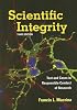 Scientific Integrity: Text and Cases in Responsible Conduct of Research