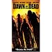 Dawn of the Dead [VHS]