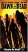 VHS : Dawn of the Dead (2004) (Rated) (Full Slip)