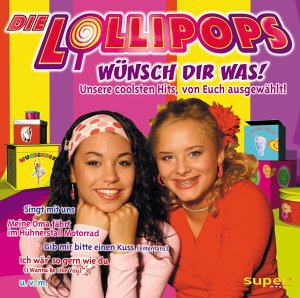 Die Lollipops - Wünsch Dir Was - Zortam Music