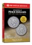 Bowers Series: A Guide Book of Peace Dollars (Bowers (Burdette))