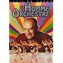 L'homme orchestre