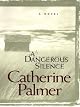 A Dangerous Silence