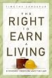 The Right to Earn a Living: Economic Freedom and the Law Image of The Right to Earn a Living: Economic Freedom and the Law