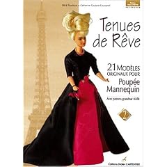 Tenues de r�ve, tome 2 : 21 mod�les originaux pour poup�e-mannequin