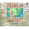 American Tall Tales by  Mary Pope Osborne and Scott Snively
