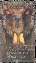 Discover The Destroyer (Everworld #5)