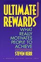 Ultimate Rewards: What Really Motivates People to Achieve (Harvard Business Review Book)