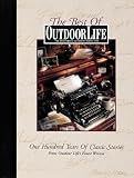 The Best of Outdoor Life: 100 Years of Classic Stories