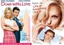 Down with Love/Life or Something Like It