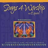 Songs 4 Worship en Espanol: Glorificate
