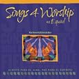 Songs 4 Worship En Espanol: Glorificate