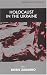 Holocaust in the Ukraine
