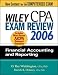 Wiley CPA Exam Review 2006: Financial Accounting and Reporting (Wiley Cpa Examination Review Financial Accounting and Reporting)