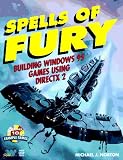 Spells of Fury: Building Windows 95 Games Using Directx 2