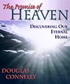 The Promise of Heaven: Discovering Our Eternal Home