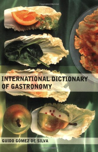 International Dictionary of Gastronomy